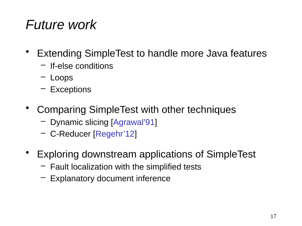 Practical Semantic Test Simplification Sai Zhang - slide 17 of 17