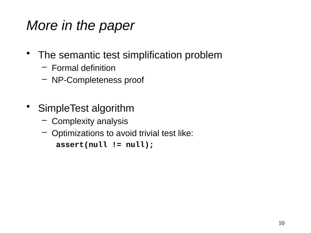 Practical Semantic Test Simplification Sai Zhang - slide 10 of 17