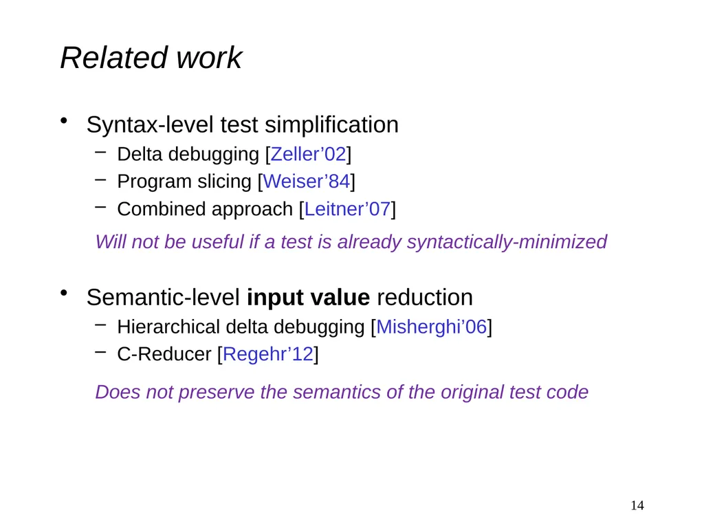 Practical Semantic Test Simplification Sai Zhang - slide 14 of 17