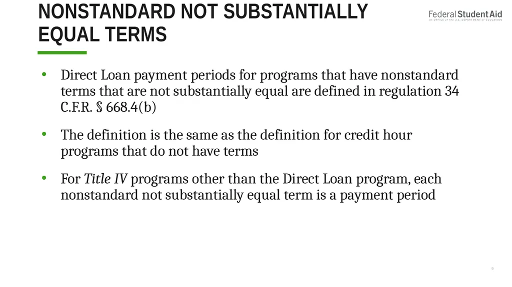 Administering Title IV for Nonterm Credit Hour - slide 9 of 39