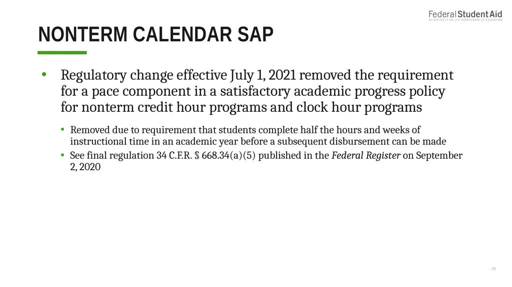 Administering Title IV for Nonterm Credit Hour - slide 28 of 39