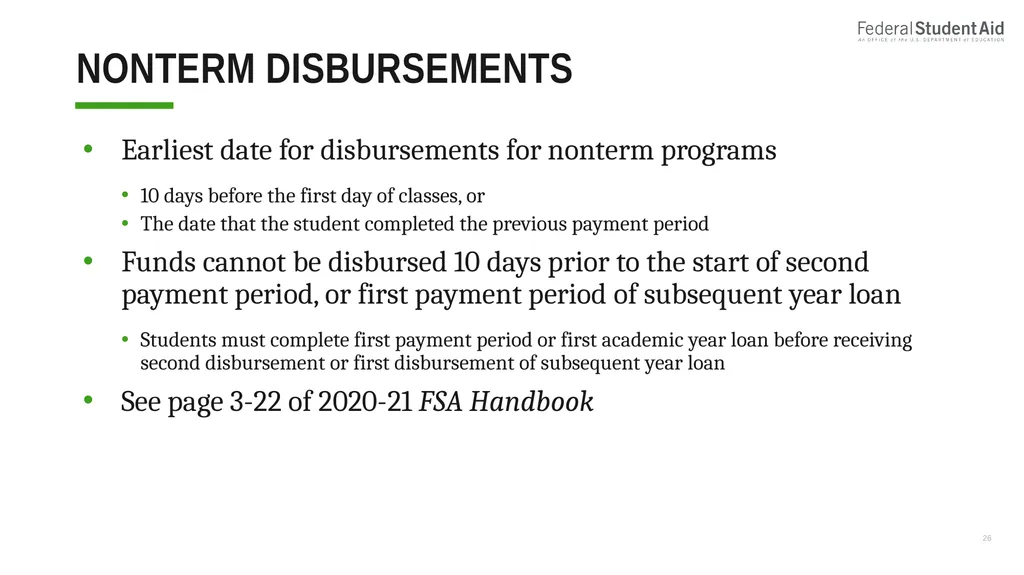 Administering Title IV for Nonterm Credit Hour - slide 26 of 39