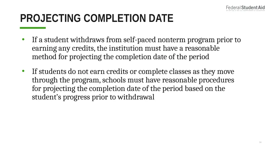 Administering Title IV for Nonterm Credit Hour - slide 34 of 39