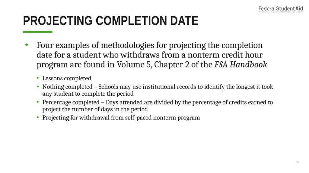 Administering Title IV for Nonterm Credit Hour - slide 35 of 39