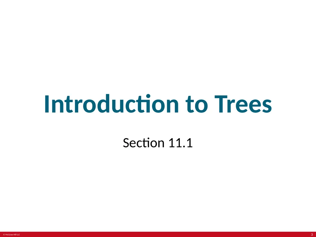 Trees Chapter 11 With Question/Answer Animations © - slide 3 of 44