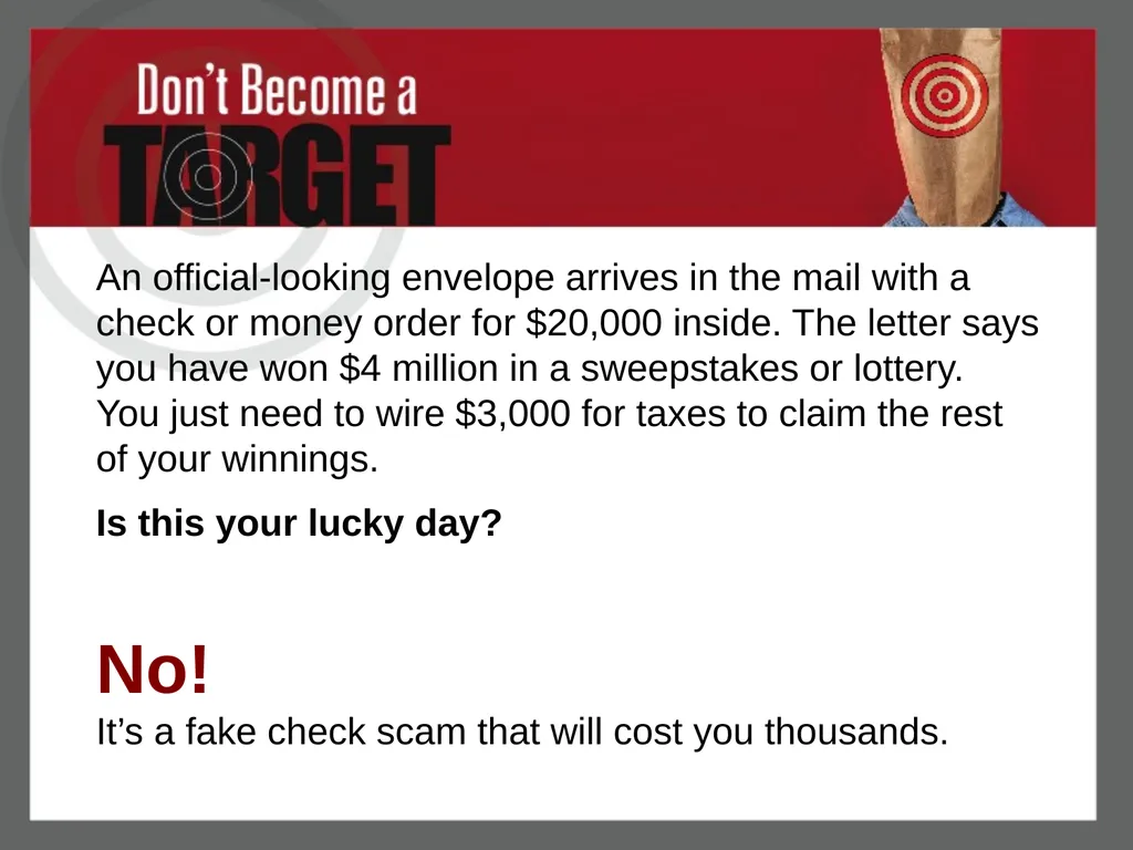 Don’t Become a Target Protect Your Money from Fake - slide 2 of 22