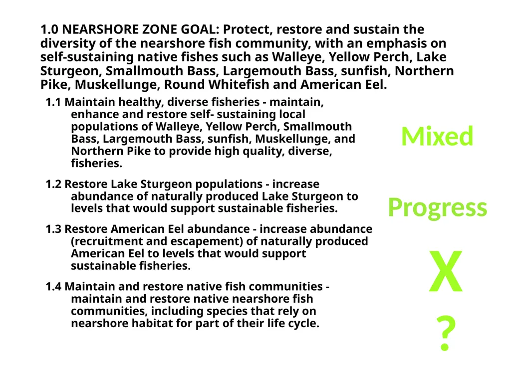Progress towards Nearshore Zone Fish Community - slide 3 of 10