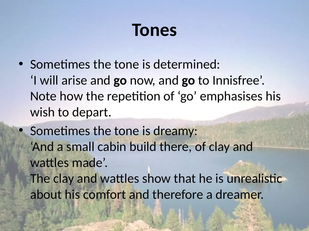 The Lake Isle of Innisfree WB Yeats He remembers - slide 6 of 18