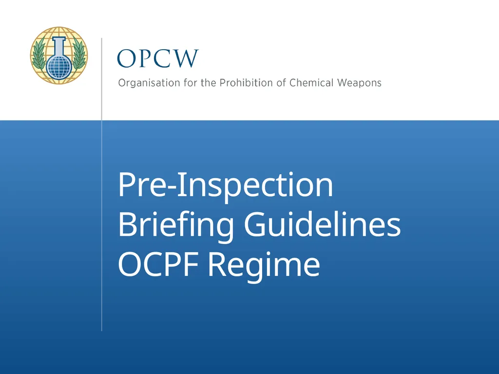 Pre-Inspection Briefing Guidelines OCPF Regime - slide 1 of 17