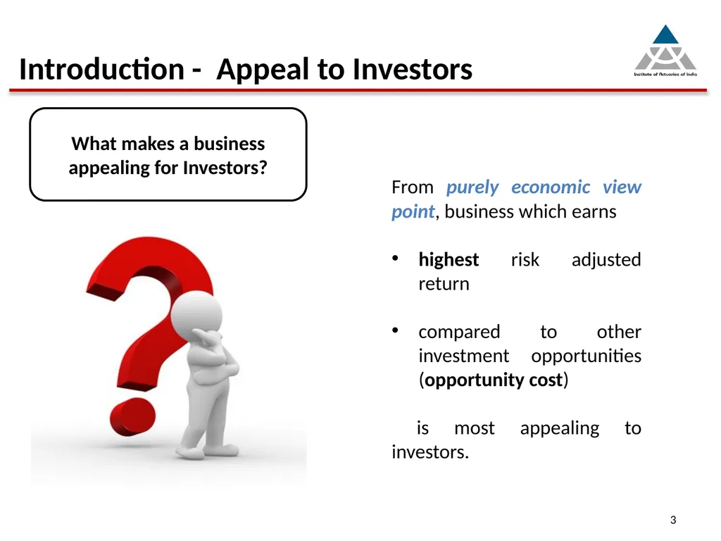 Capital infusion – Is the business appealing - slide 3 of 34