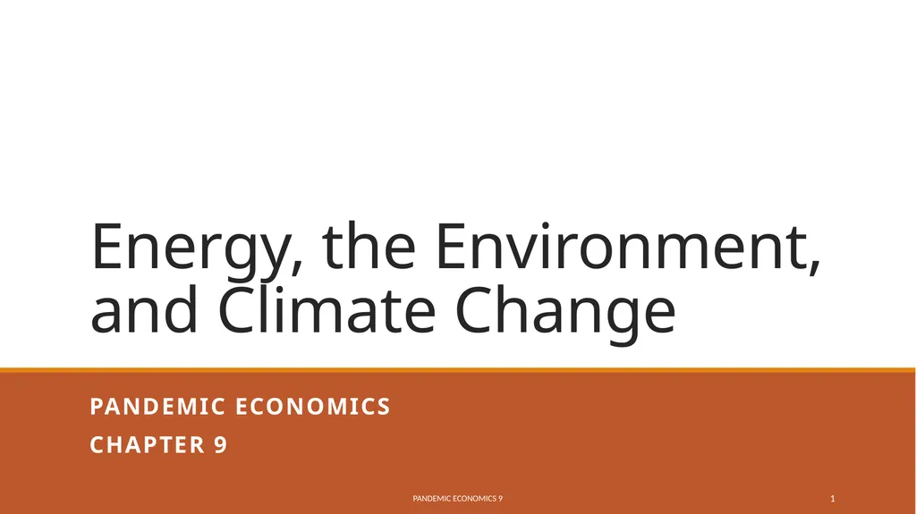 Energy, the Environment, and Climate Change - slide 1 of 36