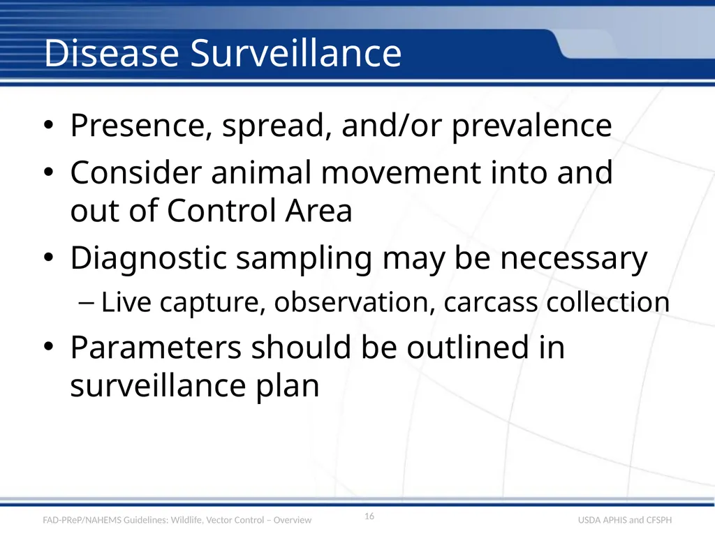Wildlife Management and Vector Control for an FAD - slide 16 of 31