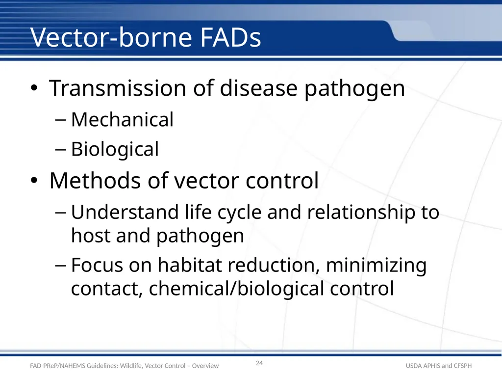 Wildlife Management and Vector Control for an FAD - slide 24 of 31