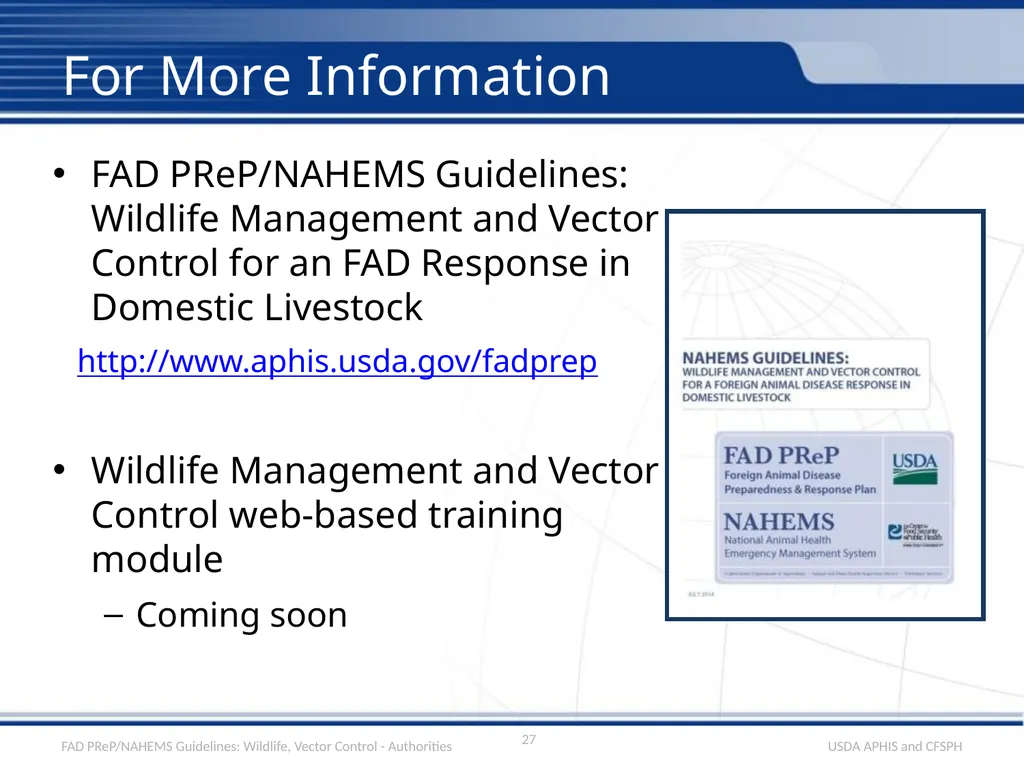 Wildlife Management and Vector Control for an FAD - slide 27 of 30