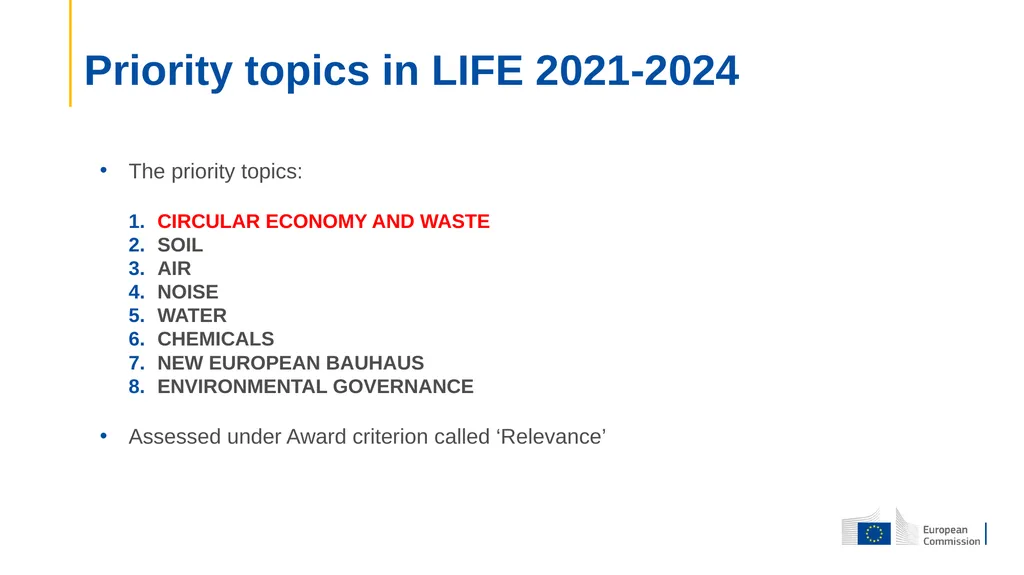 The new LIFE Programme & relevant elements for - slide 7 of 16