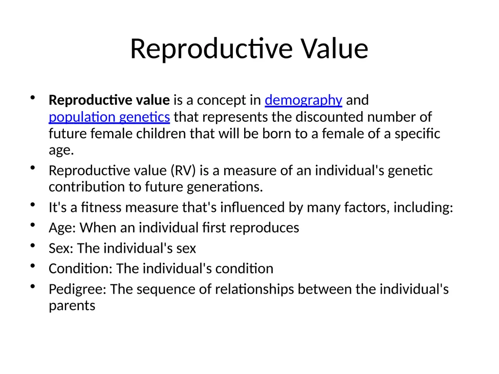 Life Table, Reproductive Rate, Reproductive Values - slide 17 of 22