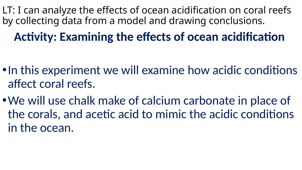Ocean Acidification Warm Up What is ocean - slide 7 of 18