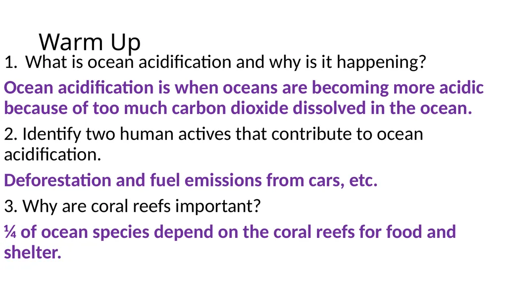 Ocean Acidification Warm Up What is ocean - slide 2 of 18