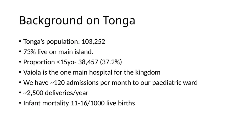 Paediatric Oncology in Tonga Background on Tonga - slide 2 of 20
