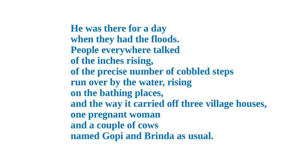 A RIVER A. K. Ramanujan ( 1929-1993 ) Mr : - slide 5 of 8