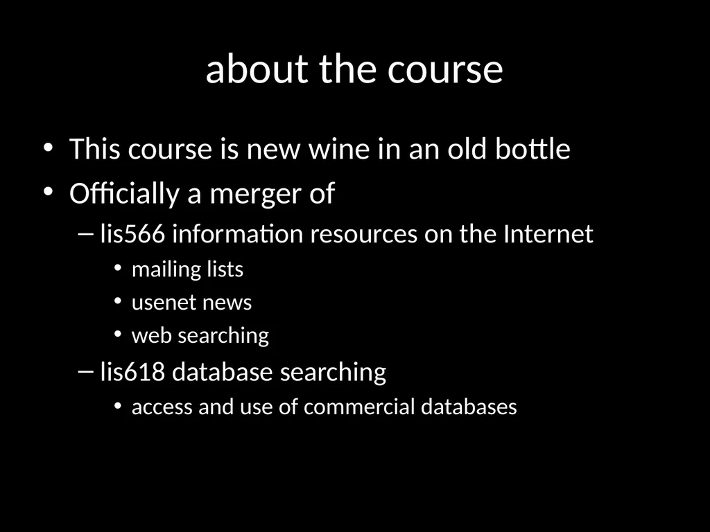 LIS618 lecture 0 Introduction to the course Thomas - slide 22 of 39