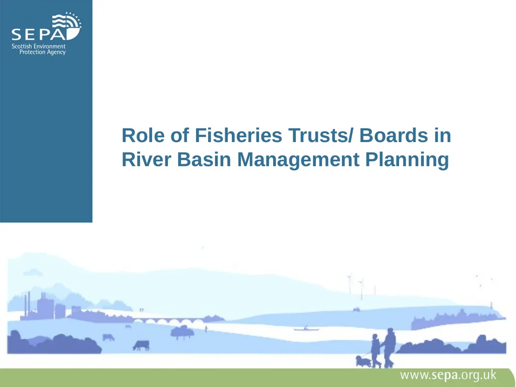 Role of Fisheries Trusts/ Boards in River Basin - slide 1 of 13