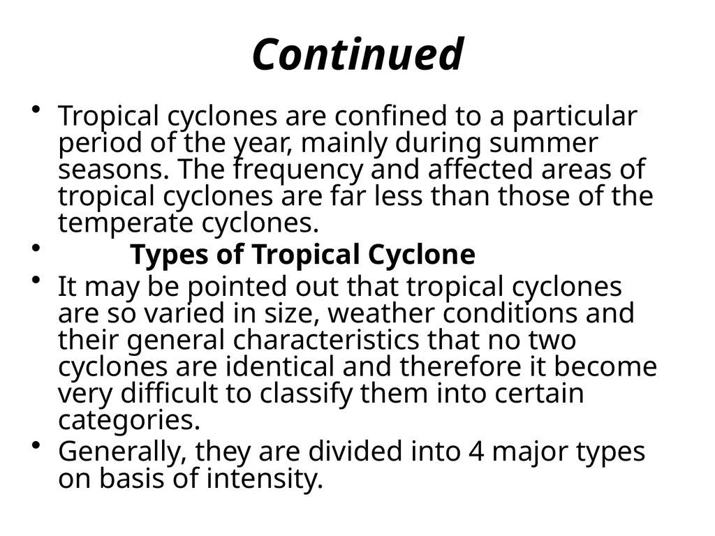 Tropical Cyclones General Characteristics Cyclone - slide 4 of 15
