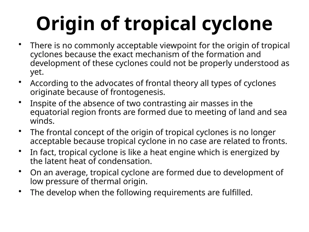 Tropical Cyclones General Characteristics Cyclone - slide 6 of 15