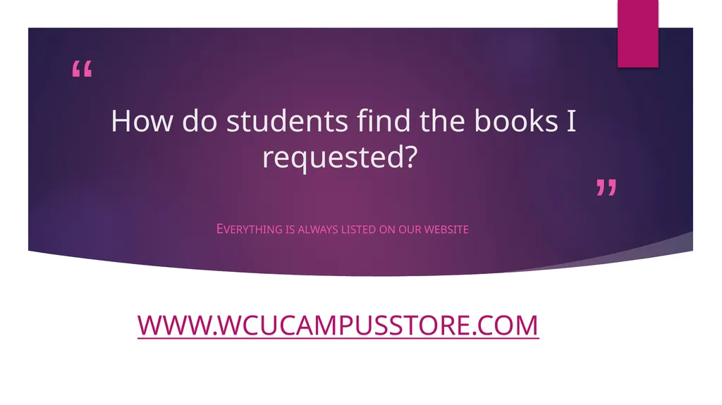 WCU Campus Store Timely Book orders and Student - slide 6 of 9