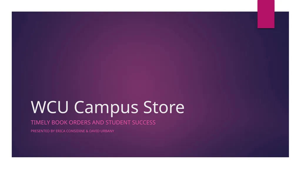 WCU Campus Store Timely Book orders and Student - slide 1 of 9