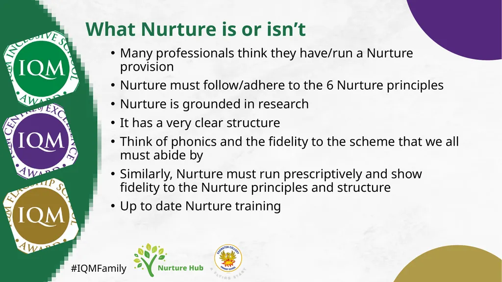 #IQMFamily Creating a Nurture Group Presented by - slide 10 of 20