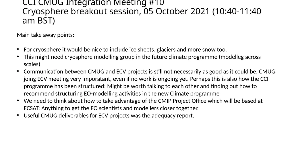 CCI CMUG Integration Meeting #10 Cryosphere - slide 3 of 3