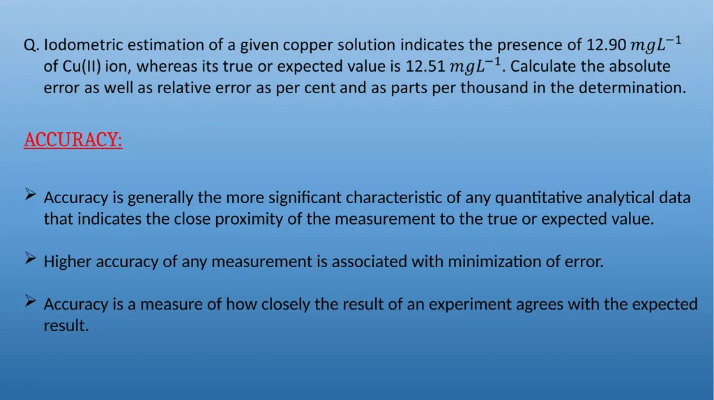 QUALITATIVE AND QUANTITATIVE ASPECTS OF ANALYSIS - slide 5 of 27