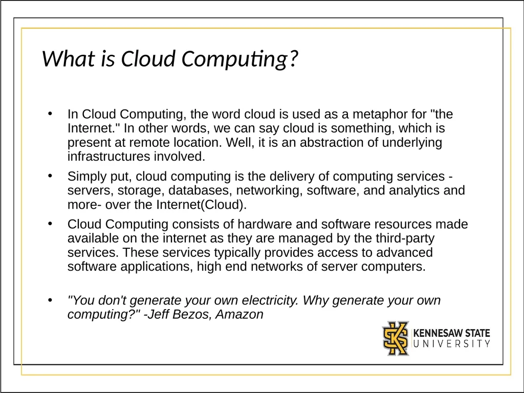 CSE1300 Cloud Computing What is Cloud Computing? - slide 2 of 21
