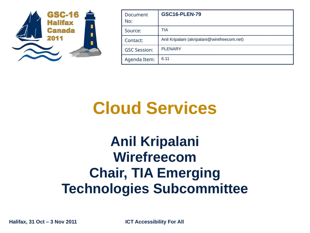 Cloud Services Anil Kripalani Wirefreecom Chair,