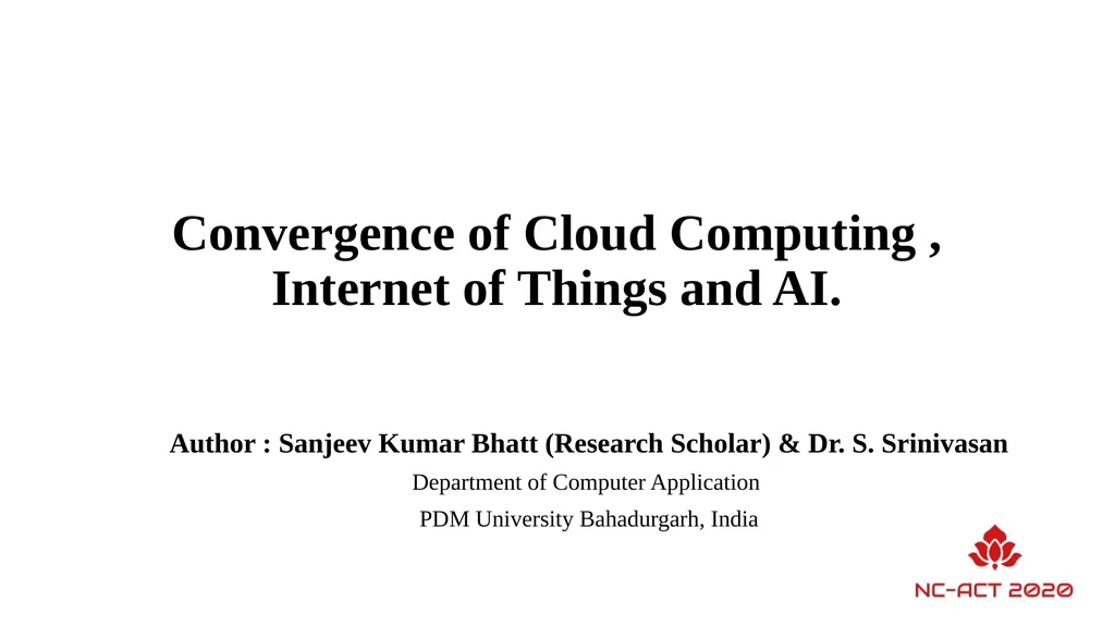 Convergence of Cloud Computing , Internet of - slide 1 of 12