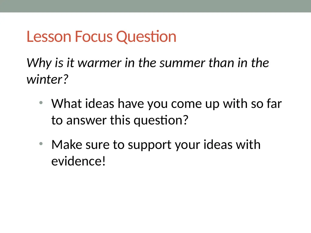 The sun’s effect on climate LeSson 4b Why Is It - slide 2 of 15