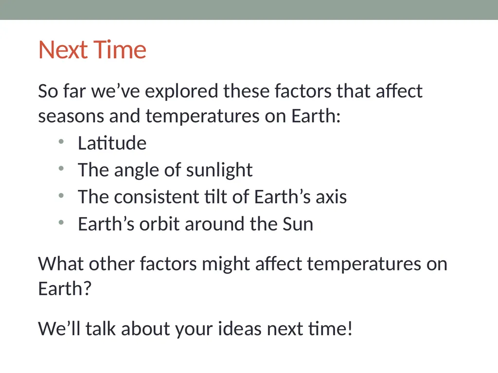 The sun’s effect on climate LeSson 4b Why Is It - slide 15 of 15