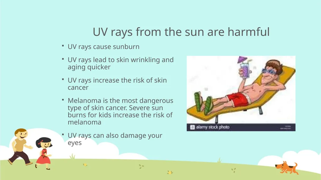 Sun Safety How can sunrays be harmful to us? What - slide 3 of 6
