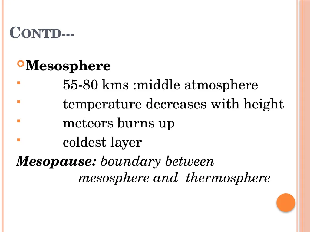 ATMOSPHERE Dr. Shakha Sharda Introduction Layer of - slide 6 of 29