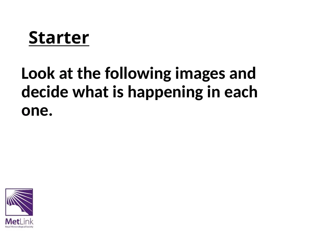 S4 – Weather Unit We Will: Understand the - slide 3 of 13