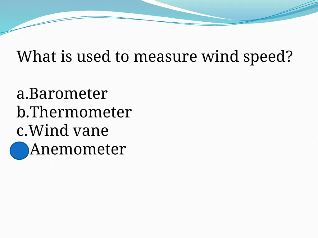 Chapter 5 Lesson 1 Describing Weather What is - slide 17 of 17