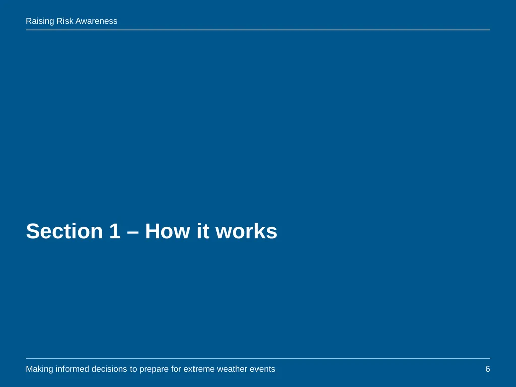 Raising Risk Awareness: Making informed decisions - slide 6 of 18