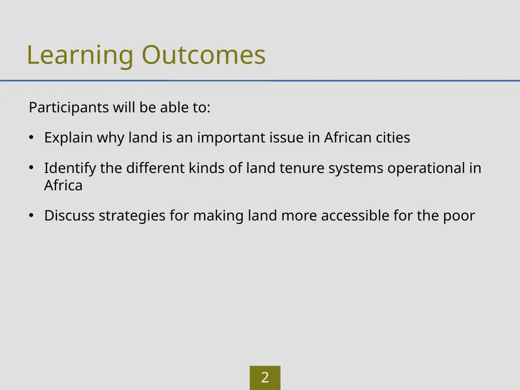 LAND Learning Outcomes Participants will be able - slide 2 of 30