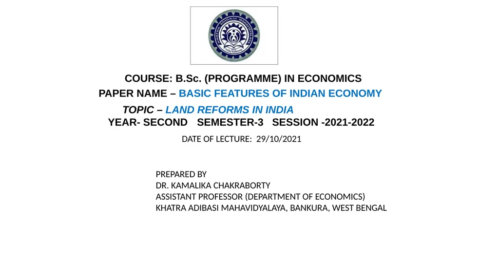 TOPIC – LAND REFORMS IN INDIA YEAR- SECOND - slide 1 of 6