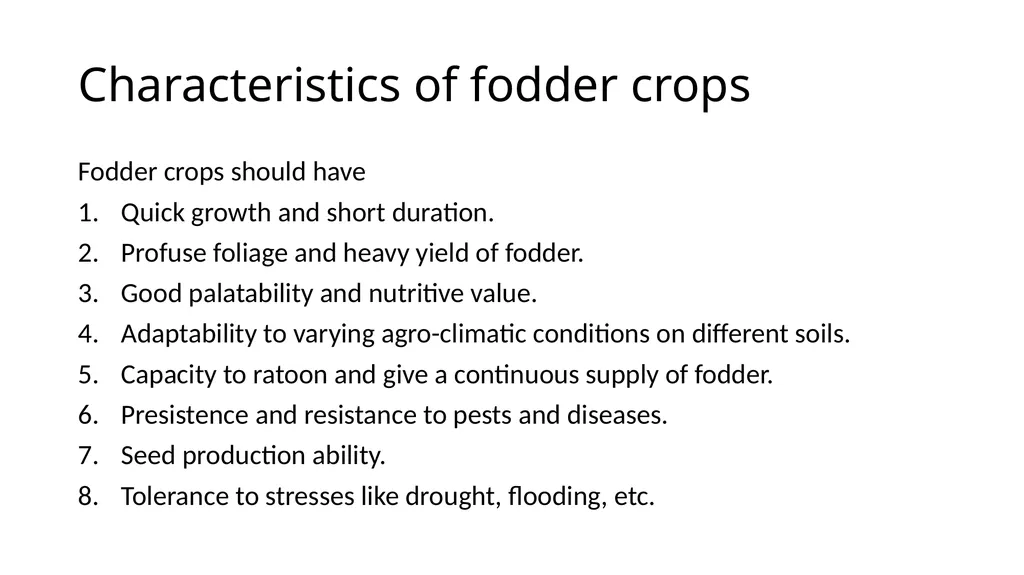 Agronomical Practices for fodder production - slide 3 of 16