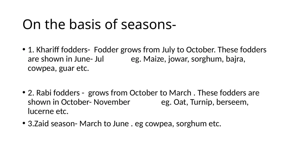 Agronomical Practices for fodder production - slide 7 of 16