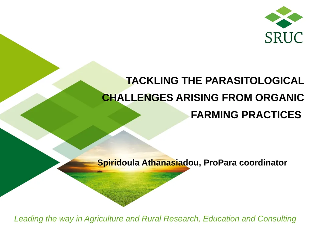 Tackling the parasitological challenges arising