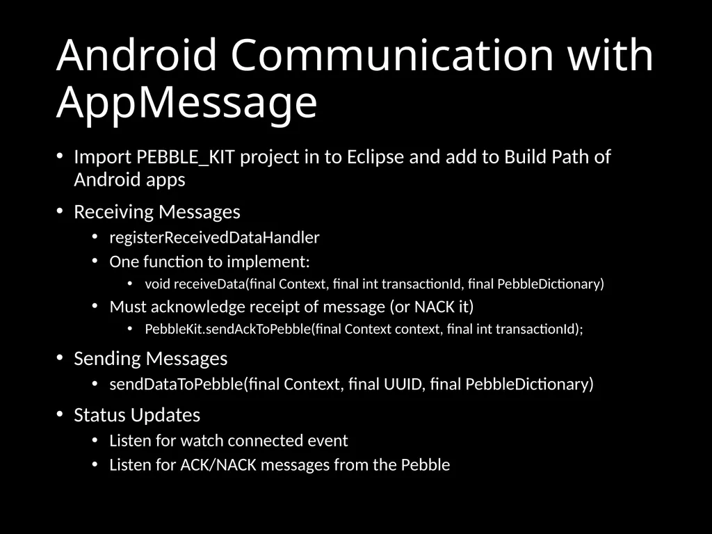 CS 3714 Mobile Software Development Pebble Why - slide 32 of 50