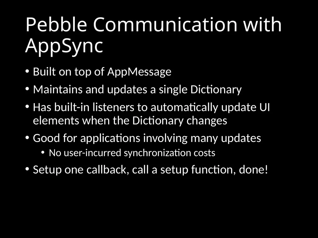 CS 3714 Mobile Software Development Pebble Why - slide 34 of 50